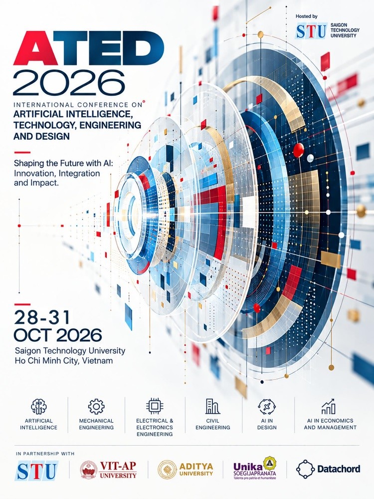 ATED 2026 – STU SẴN SÀNG CHÀO ĐÓN DIỄN ĐÀN HỌC THUẬT QUỐC TẾ VỀ AI, CÔNG NGHỆ, KỸ THUẬT VÀ THIẾT KẾ